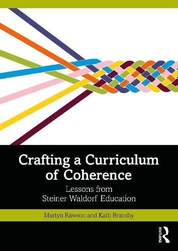 Crafting a Curriculum of Coherence: Lessons from Steiner Waldorf Education