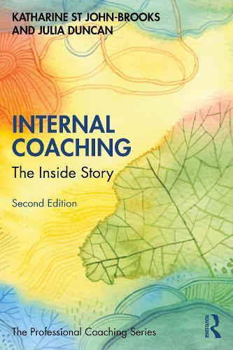 Internal Coaching: The Inside Story