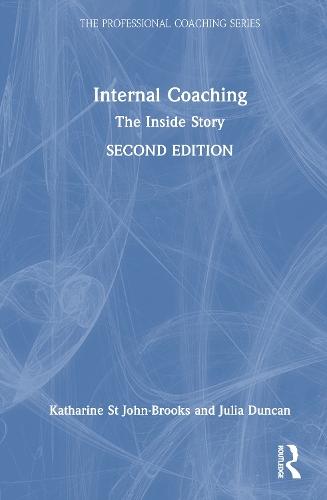 Internal Coaching: The Inside Story