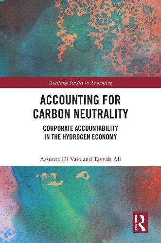 Accounting for Carbon Neutrality: Corporate Accountability in the Hydrogen Economy