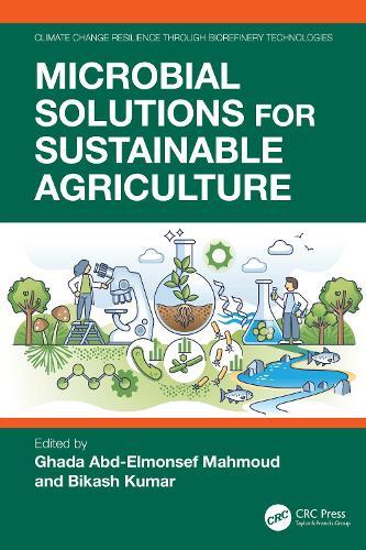 Microbial Solutions for Sustainable Agriculture