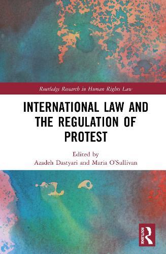 International Law and the Regulation of Protest