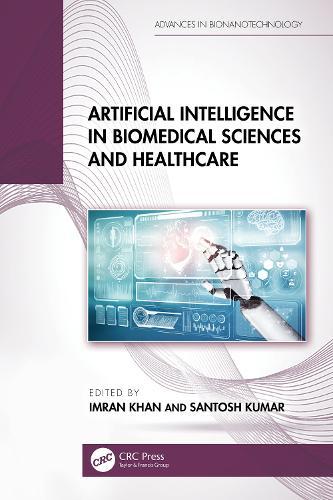 Artificial Intelligence in Biomedical Sciences and Healthcare