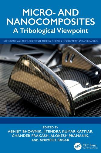 Micro- and Nanocomposites: A Tribological Viewpoint