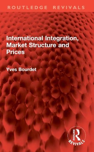 International Integration, Market Structure and Prices