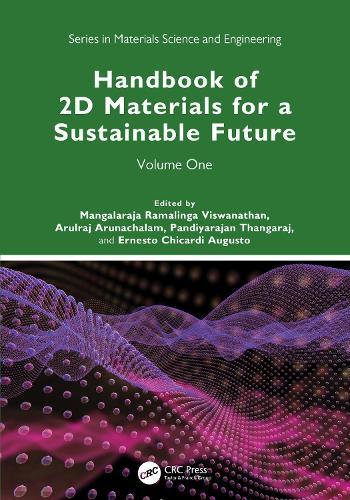 Handbook of 2D Materials for a Sustainable Future: Volume One