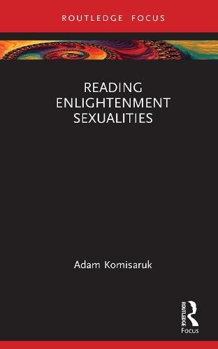 Reading Enlightenment Sexualities