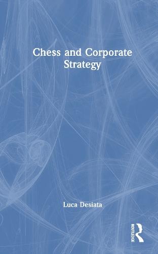 Chess and Corporate Strategy