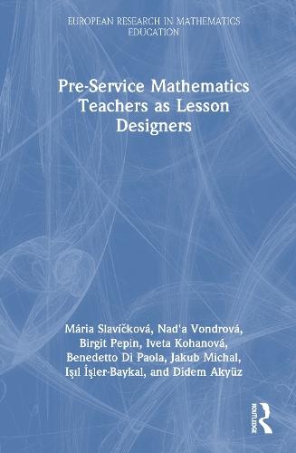Pre-Service Mathematics Teachers as Lesson Designers