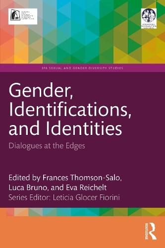 Gender, Identifications, and Identities: Dialogues at the Edges