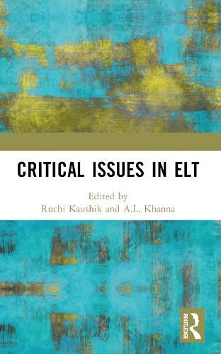 Critical Issues in ELT
