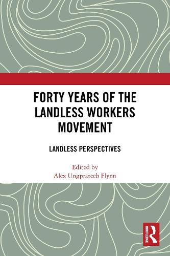 Forty Years of the Landless Workers Movement: Landless Perspectives