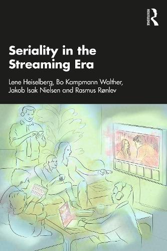Seriality in the Streaming Era