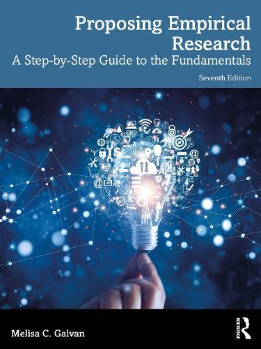 Proposing Empirical Research: A Step-by-Step Guide to the Fundamentals