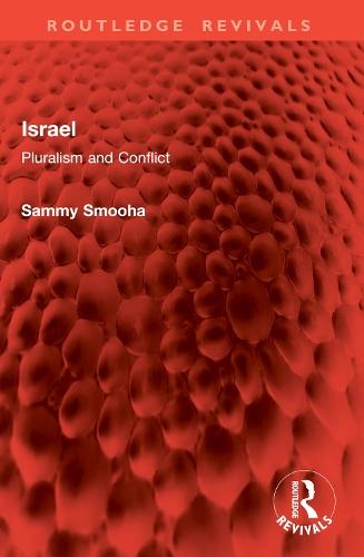 Israel: Pluralism and Conflict