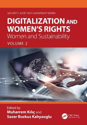 Digitalization and Women's Rights: Women and Sustainability: Volume 2