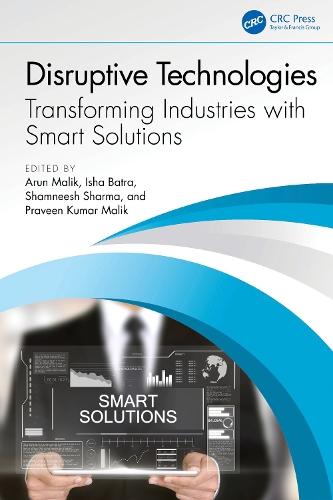 Disruptive Technologies: Transforming Industries with Smart Solutions
