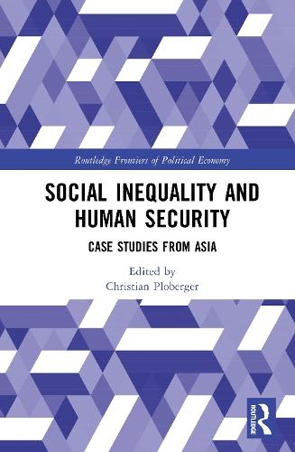 Social Inequality and Human Security: Case Studies from Asia