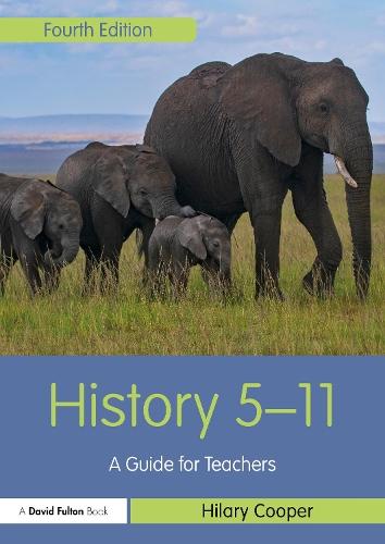 History 5–11: A Guide for Teachers