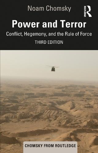 Power and Terror: Conflict, Hegemony, and the Rule of Force
