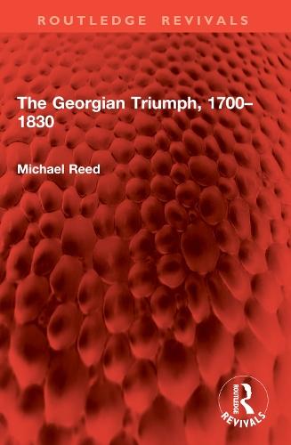 The Georgian Triumph, 1700–1830