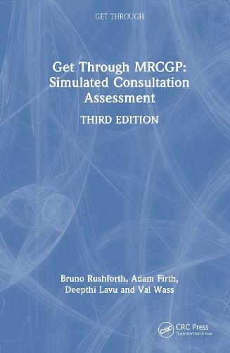 Get Through MRCGP: Simulated Consultation Assessment