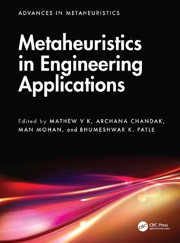 Metaheuristics in Engineering Applications