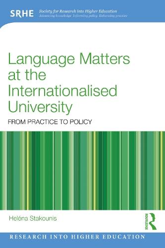 Language Matters at the Internationalised University: From Practice to Policy