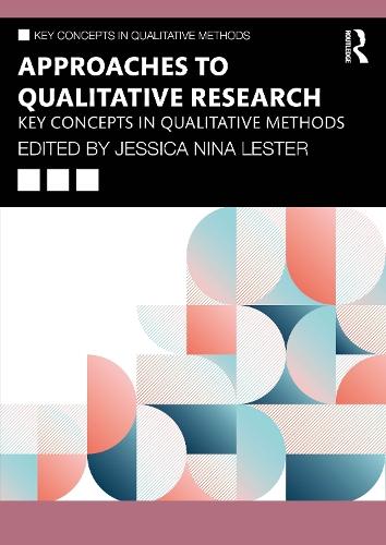 Approaches to Qualitative Research: Key Concepts in Qualitative Methods