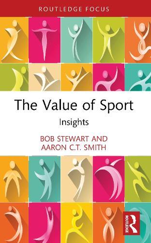 The Value of Sport: Insights