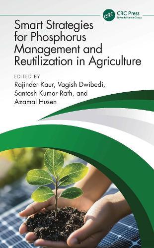Smart Strategies for Phosphorus Management and Reutilization in Agriculture