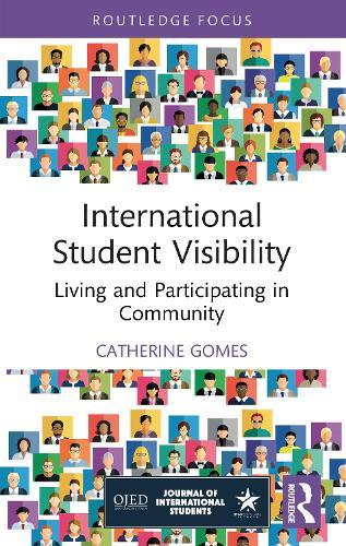 International Student Visibility: Living and Participating in Community