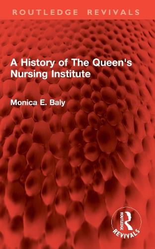 A History of The Queen's Nursing Institute