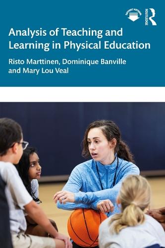 Analysis of Teaching and Learning in Physical Education