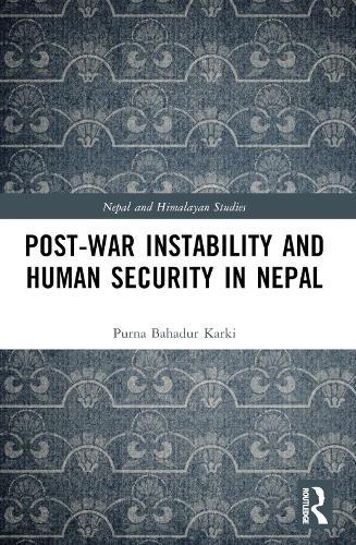Post-War Instability and Human Security in Nepal