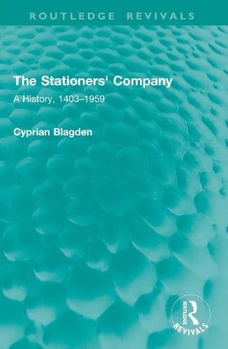 The Stationers' Company: A History, 1403–1959