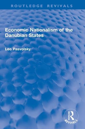 Economic Nationalism of the Danubian States