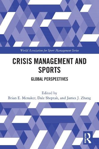 Crisis Management and Sports: Global Perspectives