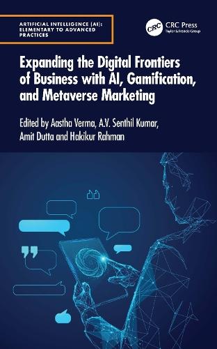 Expanding the Digital Frontiers of Business with AI, Gamification, and Metaverse Marketing