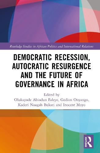 Democratic Recession, Autocratic Resurgence and The Future of Governance in Africa