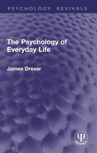 The Psychology of Everyday Life