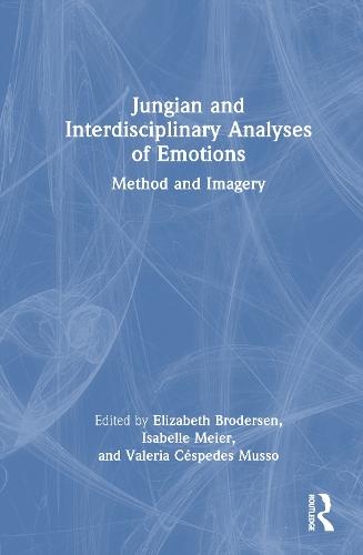 Jungian and Interdisciplinary Analyses of Emotions: Method and Imagery