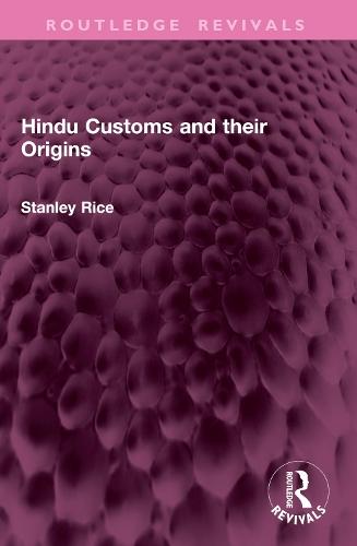 Hindu Customs and their Origins