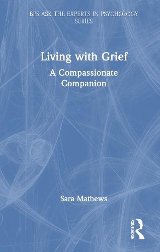 Living with Grief: A Compassionate Companion
