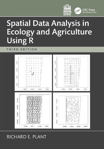 Spatial Data Analysis in Ecology and Agriculture Using R