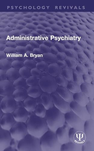 Administrative Psychiatry