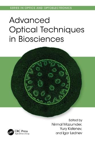 Advanced Optical Techniques in Biosciences