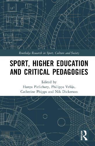 Sport, Higher Education and Critical Pedagogies