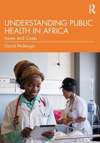 Understanding Public Health in Africa: Issues and Cases