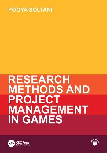 Research Methods and Project Management in Games